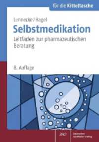 Selbstmedikation f&uuml;r die Kitteltasche : Leitfaden zur pharmazeutischen Beratung (F&uuml;r die Kitteltasche) （8. Aufl. 2025. XI, 443 S. 108 Flussdiagramme. 16.5 cm）