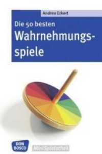 Die 50 besten Wahrnehmungsspiele (Don Bosco MiniSpielothek) （14. 2019. 72 S. Illustr. 155 mm）