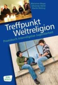 Treffpunkt Weltreligion : Praxisbuch Interreligiöse Jugendarbeit （1. 2010. 176 S. m. Abb. 240 mm）