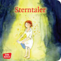 Sterntaler (Meine Lieblingsmärchen) （7. 2021. 24 S. m. zahlr. bunten Bild. 120 mm）