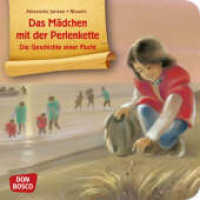 Das Mädchen mit der Perlenkette - Die Geschichte einer Flucht : Mini-Bilderbuch (Bilderbuchgeschichten) （2. 2023. 28 S. m. zahlr. bunten Bild. 120 mm）