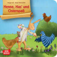 Henne, Has' und Osterspaß. Mini-Bilderbuch. : Don Bosco Minis: Bilderbuchgeschichten (Bilderbuchgeschichten) （2. 2021. 24 S. m. zahlr. bunten Bild. 120 mm）