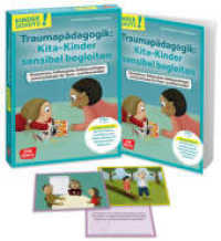 Traumapädagogik: Kita-Kinder sensibel begleiten, m. 1 Beilage (Don Bosco Medienpakete für das Kindeswohl) （1. 2024. 96 S. 210 mm）