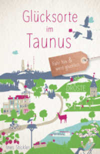 Gl&uuml;cksorte im Taunus : Fahr hin & werd gl&uuml;cklich (Gl&uuml;cksorte)