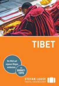 Stefan Loose Travel Handbücher Reiseführer Tibet (Stefan Loose Reiseführer) （5. Aufl. 2019. 396 S. 83 Abb. 185 mm）