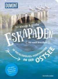 52 kleine & große Eskapaden in Mecklenburg-Vorpommern an der Ostsee : Ab nach draußen! (DuMont Eskapaden) （4. Aufl. 2023. 232 S. 200 Abb. 204 mm）