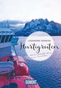 DuMont Bildband Legendäre Seereise Hurtigruten : Mit dem Postschiff entlang Norwegens Traumküsten (DuMont Bildband) （1. Auflage. 2020. 208 S. 250 Abb. 272 mm）