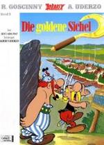 Asterix in German : Asterix Und Die Goldene Sichel