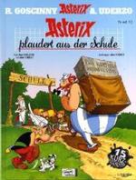 Asterix in German : Asterix Plaudert Aus Der Schule