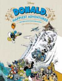 Donald's Happiest Adventures : Auf der Suche nach dem Glück （3. Aufl. 2021. 48 S. 292 mm）