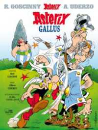 Asterix - Asterix Gallus (Asterix, lateinische Ausgabe Bd.1) （10. Aufl. 2017. 48 S. farb. Comics, Beil.: Vokabularium. 294 mm）