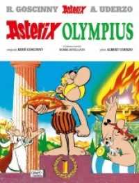 Asterix - Asterix Olympius (Asterix, lateinische Ausgabe Bd.15) （7. Aufl. 2015. 48 S. farb. Comics, Beil.: Vocabularium. 294 mm）