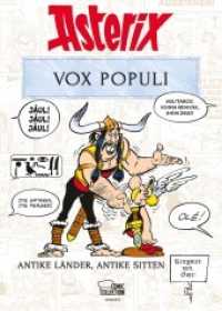 Asterix - Vox populi : Antike Länder, antike Sitten （2022. 160 S. 210 mm）