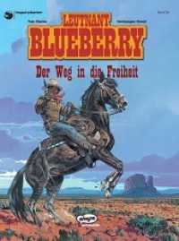 Blueberry 26 Der Weg in die Freiheit (Leutnant Blueberry) （2004. 48 S. farb. Comics. 28.7 cm）