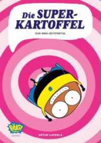 Die Superkartoffel - Das Mini-Zeitportal （2023. 112 S. 235 mm）