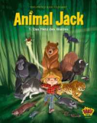 Animal Jack - Das Herz des Waldes （2023. 104 S. 202 mm）