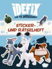 Idefix und die Unbeugsamen - Sticker- und Rätselheft : Beschäftigungsbuch zum Basteln und Rätseln （2024. 24 S. 285 mm）