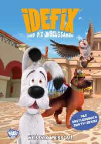 Idefix und die Unbeugsamen - Weissnix weiß Rat : Erstlesebuch zur Serie (Idefix und die Unbeugsamen! / Idéfix et les irréductibles) （2023. 96 S. 216 mm）