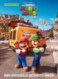 Der Super Mario Bros. Film - Offizielles Activity-Buch : Action und Spaß mit Super Mario. Bilderbuch （2023. 48 S. 276 mm）