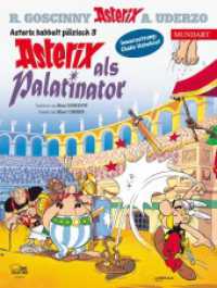 Asterix Mundart Pfälzisch III : Asterix als Palatinator (Asterix Mundart 97) （2024. 48 S. 292 mm）