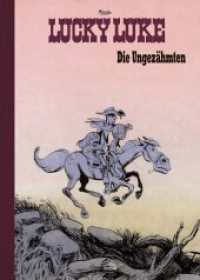 Die Ungezähmten - Vorzugsausgabe : Eine Lucky-Luke-Hommage von Blutch (limitierte Ausgabe) (Lucky Luke Hommage 6) （2024. 56 S. 372 mm）