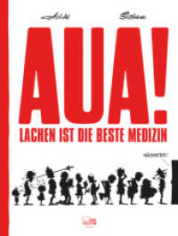 Aua! - Lachen ist die beste Medizin （2025. 56 S. 292 mm）