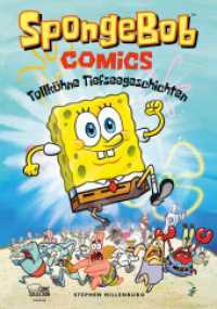 SpongeBob Comics - Tollkühne Tiefseegeschichen （2025. 112 S. 245 mm）