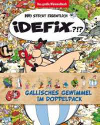 Idefix' Gallisches Gewimmel : Das große Wimmelbuch-Bundle （2025. 64 S. 292 mm）