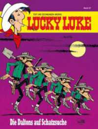 Lucky Luke - Die Daltons auf Schatzsuche (Lucky Luke 23) （7. Aufl. 2012. 48 S. farb. Comics. 292 mm）