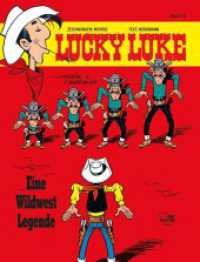 Lucky Luke - Eine Wildwest Legende (Lucky Luke 76) （6. Aufl. 2015. 48 S. farb. Comics. 292 mm）