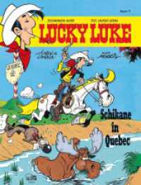 Lucky Luke - Schikane in Quebec (Lucky Luke) （6. Aufl. 2012. 48 S. farb. Comics. 292 mm）