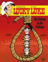 Lucky Luke - Die Daltons in der Schlinge (Lucky Luke) （7. Aufl. 2015. 48 S. farb. Comics. 292 mm）