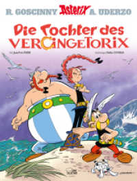 Asterix - Die Tochter des Vercingetorix (Asterix 38) （4. Aufl. 2019. 48 S. 294 mm）