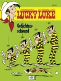 Lucky Luke - Gedächtnisschwund (Lucky Luke 63) （4. Aufl. 2014. 48 S. farb. Comics. 292 mm）
