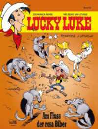 Lucky Luke - Am Fluss der rosa Biber (Lucky Luke 82) （4. Aufl. 2014. 48 S. farb. Comics. 292 mm）
