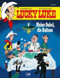 Lucky Luke 93 : Meine Onkel, die Daltons (Lucky Luke 93) （5. Aufl. 2015. 48 S. farb. Comics. 292 mm）