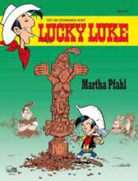 Lucky Luke - Martha Pfahl (Lucky Luke 94) （5. Aufl. 2016. 48 S. farb. Comics. 292 mm）