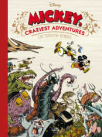 Mickey's Craziest Adventures (Disney-Hommage) （2017. 48 S. 32 cm）