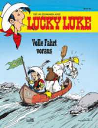 Lucky Luke - Volle Fahrt voraus (Lucky Luke) （4. Aufl. 2020. 48 S. 1 farbige Abbildung. 292 mm）