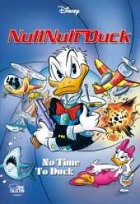 NullNull Duck - No Time To Duck : Federn und Federn lassen （2020. 400 S. 24.1 cm）