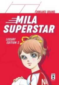 Mila Superstar Bd.2 (Mila Superstar 2) （2022. 512 S. 216 mm）
