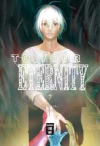 To Your Eternity 07 (To Your Eternity Bd.7) （2019. 192 S. 180 mm）