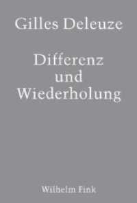 Differenz und Wiederholung （3., NED. 1992. 408 S. 23.3 cm）