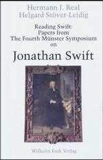 Reading Swift : Papers from the Fourth Münster Symposium on Jonathan Swift