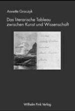 Das Literarische Tableau Zwischen Kunst Und Wissenschaft
