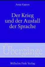 Der Krieg Und Der Ausfall Der Sprache (Übergänge)