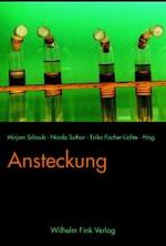 Ansteckung : Zur Körperlichkeit Eines Ästhetischen Prinzips
