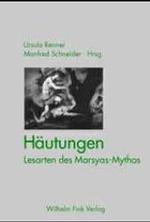 Häutung : Lesarten Des Marsyas-Mythos