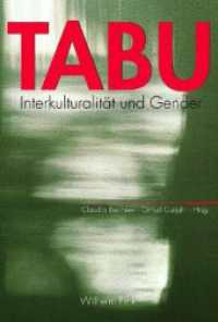 Tabu : Interkulturalität und Gender （2008. 290 S. 20 SW-Fotos. 23.3 cm）