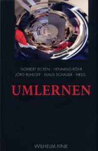 Umlernen : Festschrift für Käthe Meyer-Drawe （2009. 334 S. 23.3 cm）